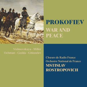 War and Peace, Op. 91:"Milaja skazala" (Jacquot, Chorus)