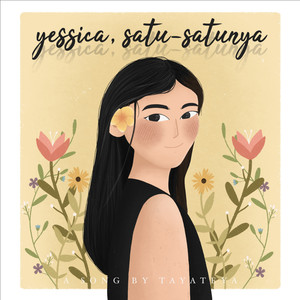 Yessica, Satu-satunya