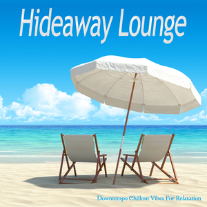 Hideaway (Ibiza Chill Mix)