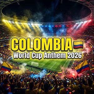 Colombia World Cup Anthem
