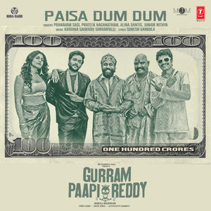 Paisa Dum Dum (From "Gurram Paapi Reddy")