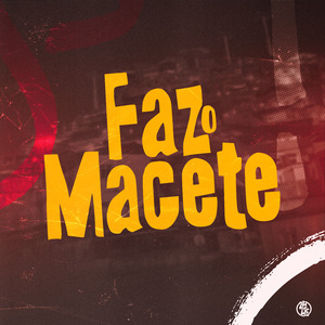 Faz o Macete