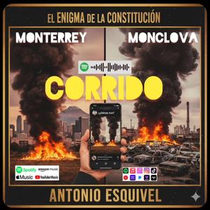 El Enigma de la Constitución (Monterrey Monclova)