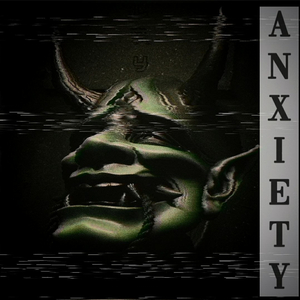 Anxiety