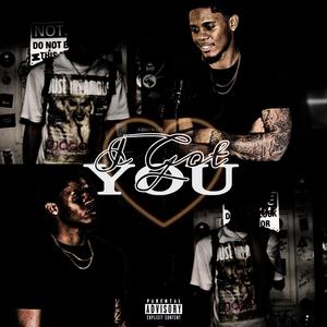I Got You (feat. Dai The Artist)
