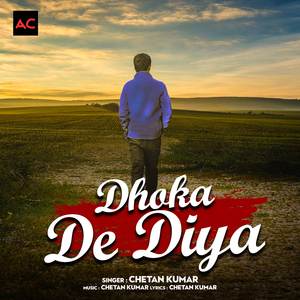 Dhoka De Diya