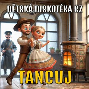 TANCUJ (Dětská diskotéka)