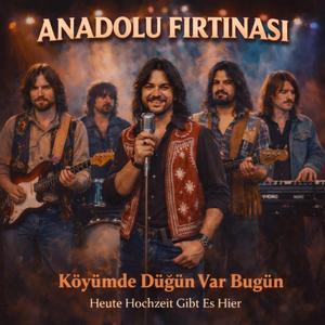 Köyümde Düğün Var Bugün / Heute Hochzeit Gibt Es Hier