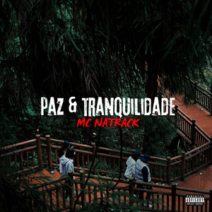Paz & Tranquilidade