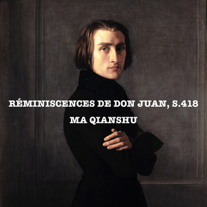 Réminiscences de Don Juan, S.418