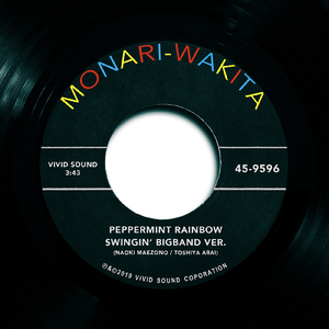 PEPPERMINT RAINBOW (SWINGIN' BIGBAND VER.)