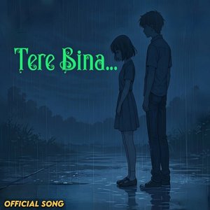Tere Bina