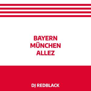 Bayern München Allez