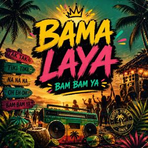 Bama Laya