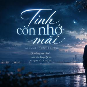 Tình còn nhớ mãi
