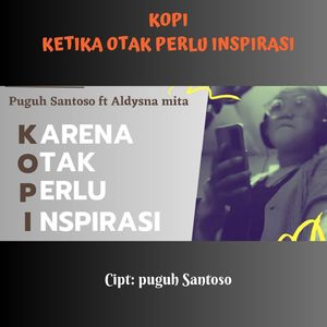 KOPI (Karena Otak Perlu Inspirasi)