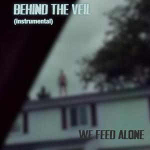 Behind the Veil (Instrumental)