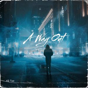 A Way Out