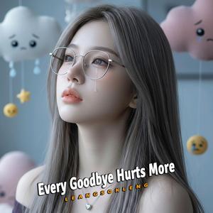 It's So Hard to Say Goodbye