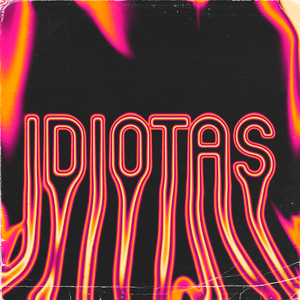 Idiotas