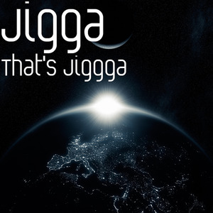 That's Jiggga