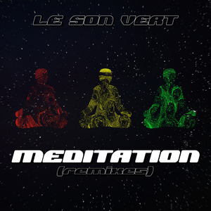 Meditation (Crazy We R Remix)