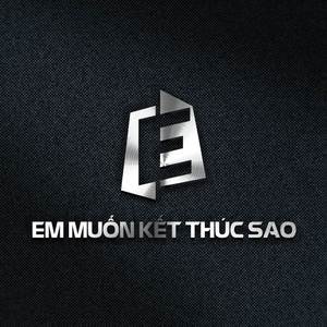 Em Muốn Kết Thúc Sao