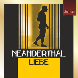 Neanderthal Liebe (HP Version)
