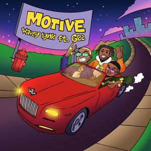 Motive (feat. Yung Gee)