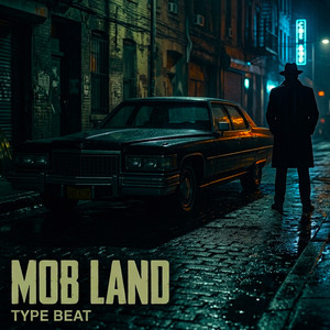 Mob Land Type Beat