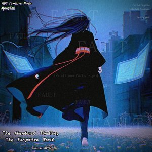 The Abandoned Timeline, the forgotten world