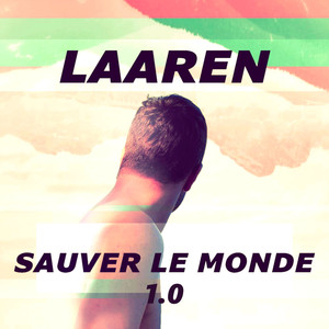 Sauver Le Monde 1.0