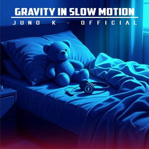 Gravity In Slow Motion