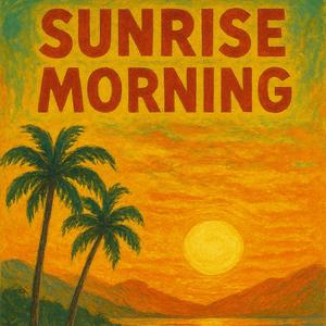 Sunrise Morning