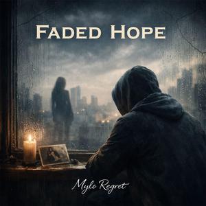 Faded Hope