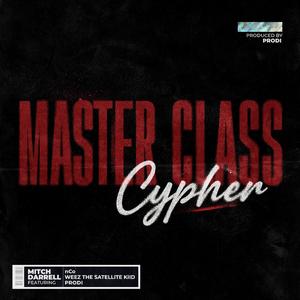 Master Class (Cypher) (feat. Q-Flo, outr.cty, International Show & Weez the Satellite Kiid)