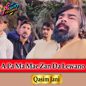 A Pa Ma Mae Zan Da Lewano