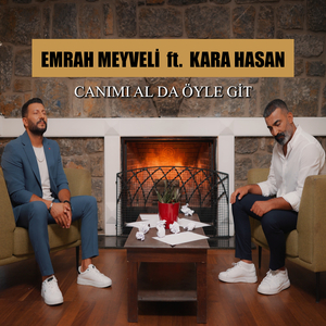 Canımı Al da Öyle Git