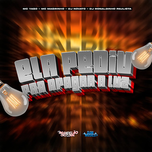 Ela Pediu pra Apagar a Luz