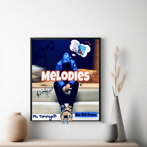 Melodies (feat. Tommyx7) (Special Version)