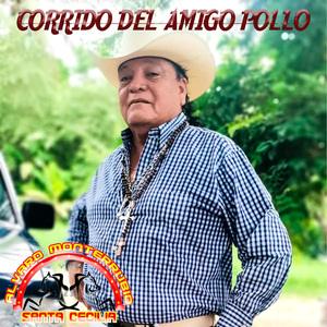 Corrido del Amigo Pollo