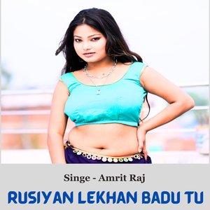 Rusiyan Lekhan Badu Tu