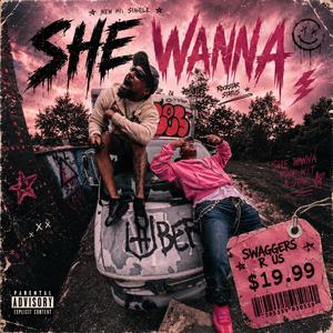 She Wanna! (feat. Skrap! & Maclord)