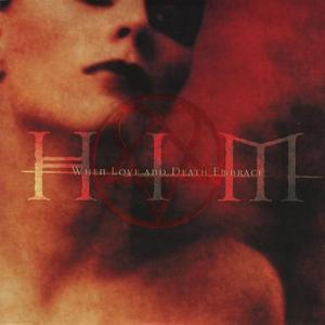 When Love And Death Embrace (Alternative Mix)