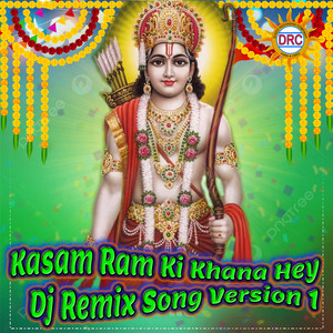 Kasam Ram Ki Khana Hey (Dj Remix Song Version 1)