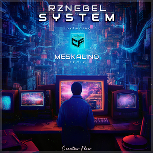 System (Meskalino Remix)