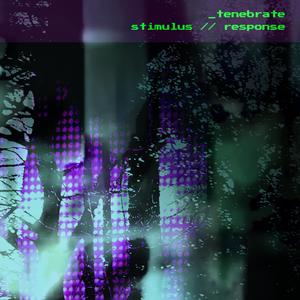 stimulus // response (disruption)