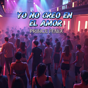 Yo No Creo en el Amor