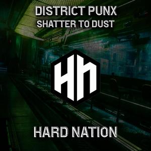 Shatter To Dust