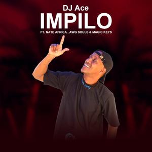 Impilo (feat. Nate Africa, AWG Souls & Magic Keys)